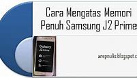 Kenapa Memori Hp Samsung Cepat Penuh